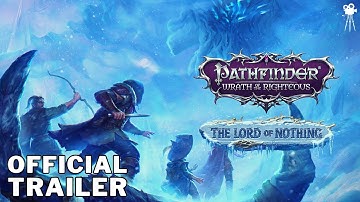 PATHFINDER: Wrath of the Righteous Official The Lord of Nothing Launch Trailer   PS4 Games