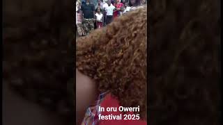 IN ORU OWERRI CULTURAL FESTIVAL 2025