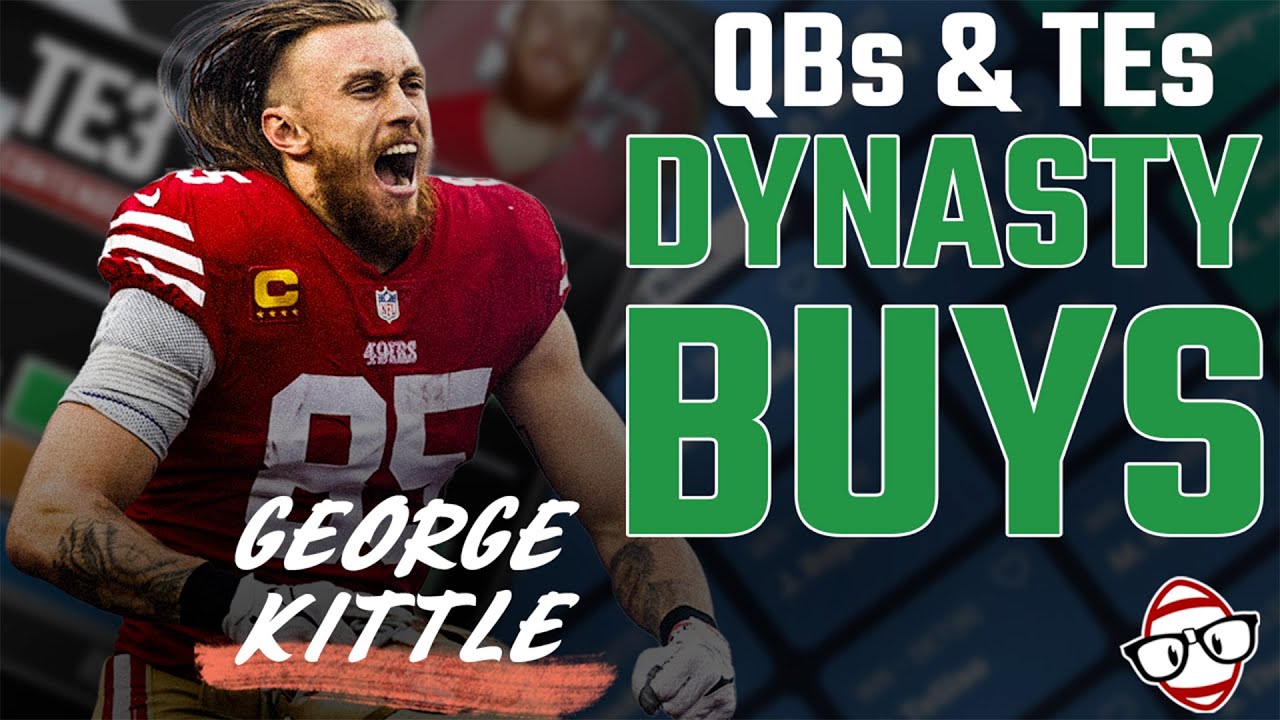 The BEST Dynasty QB & TE Trade Targets for 2025! (Dirt Cheap)