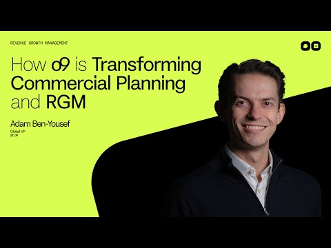 How o9 Is Transforming Commercial Planning and RGM