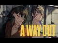 A way out w voxakuma 