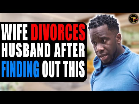 Wife Divorces Husband After Finding Out This | Pix Ultra