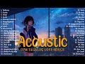 Best of opm acoustic love songs 2024 playlist 820  top tagalog acoustic songs cover of all time