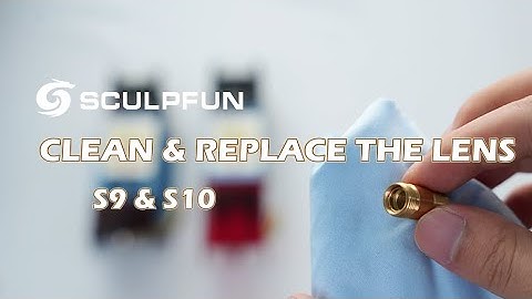 One Minute Teaching! How to Remove and Replace Lenses on The S10 & S9 Laser Engraver