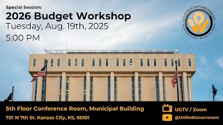 8/19/2025 - Special Session (Budget Workshop)