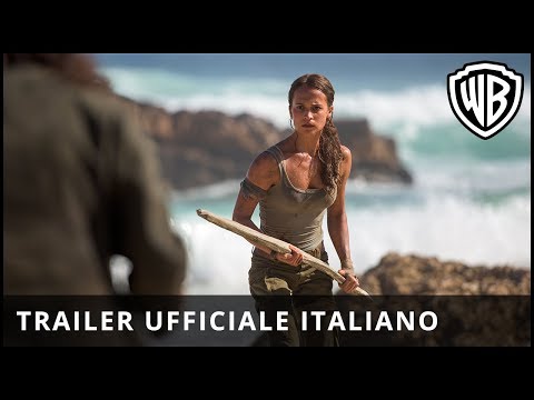 Tomb Raider - Trailer Ufficiale Italiano