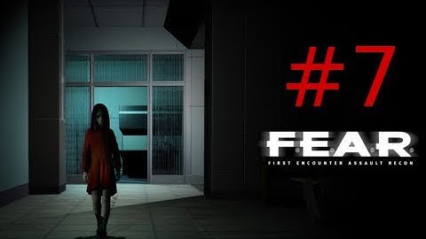 F.E.A.R Walkthrough Part 7: Worst Allies