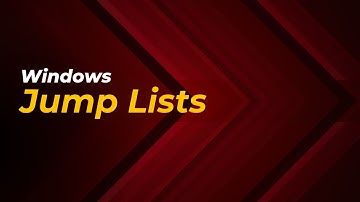 Windows Jump Lists