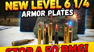 New Level 6 1/4 armor that stops 50 bmg for $80