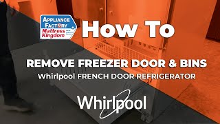 How to: Properly remove freezer door and bottom bins on Whirlpool French Door refrigerator. by Appliance Factory & Mattress Kingdom 872 views 4 months ago 1 minute, 42 seconds