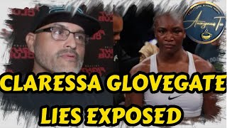 CLARESSA SHIELDS GLOVEGATE LIES EXPOSED by DERIK SANTOS