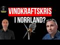 Vindkraftskris i Norrland – överproduktion, minuspriser och konkurshot