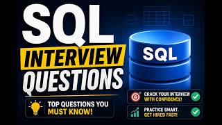 Can You Answer These 2026 SQL Interview Questions?