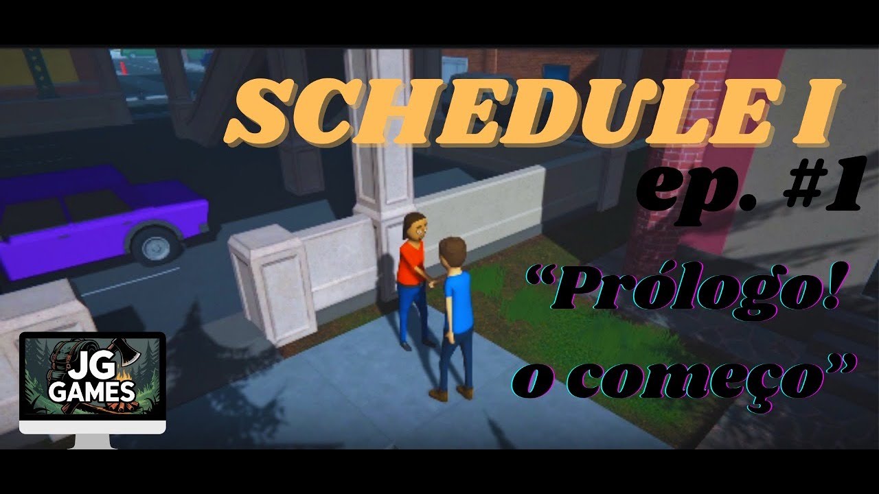 PROLÓGO, O INÍCIO!🍁🧪- Schedule 1 #1