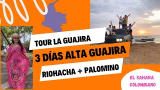 🇨🇴La Guajira Guía Completa. Presupuesto 2024.  Cabo de la Vela, Punta Gallinas. Tour 3 días Palomino