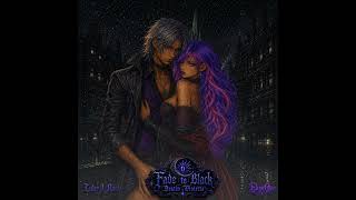 Dark Fantasy Romance | Fade to Black: Chronicle 1 [Full 82-Minute Cinematic Audio Experience]