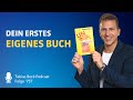 In 6 Schritten zu deinem Buch | Tobias Beck