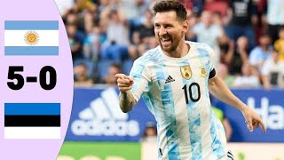 Argentina vs Estonia 5-0 | Messi Five goals | Extended Highlight and goala [2022]