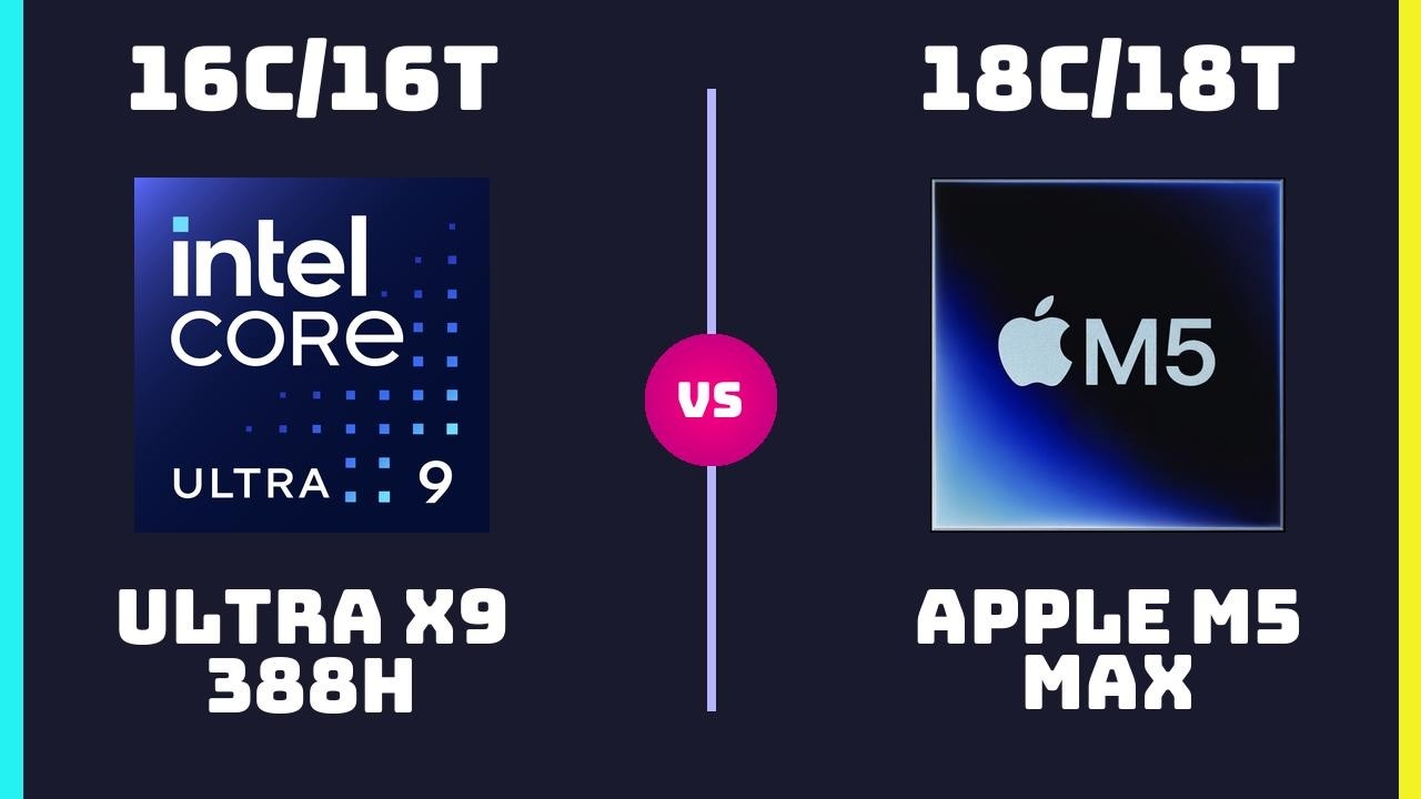 Intel Core Ultra X9 388H vs Apple M5 Max (40-Core GPU) – CPU Comparison ...