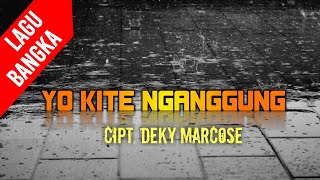 Lagu Bangka Yo Kite Nganggung Cipt. Deky Marcose | Bekisah TV