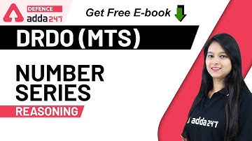 Number Series | Reasoning for DRDO MTS | Defence Adda247
