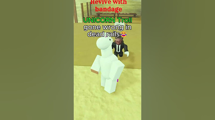 UNICORN TROLL in Dead Rails Roblox Train Update (Funny Moments): Dead Rails Classes Guide #deadrails