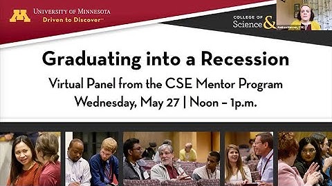 UMN CSE Graduating into Recession Webinar