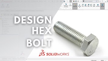 #SOLIDWORKS TUTORIAL | MODELING OF M12 HEX BOLT IN SOLIDWORKS