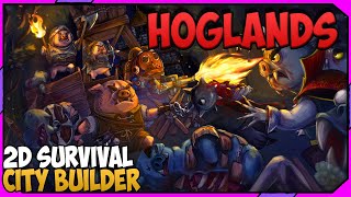 KINGDOM TWO CROWNS Meets HOGS OF WAR | HOGLANDS
