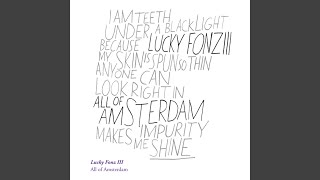 Vignette de la vidéo "Lucky Fonz III - He Loves You"
