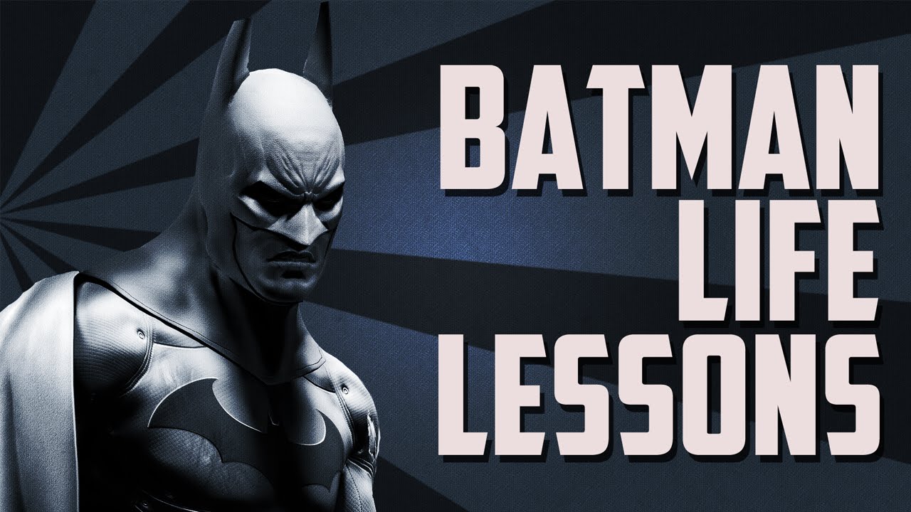 Life Lessons | Batman - Mr1upz