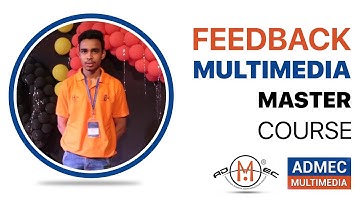 ADMEC Multimedia Course Student Feedback: Jagmohan