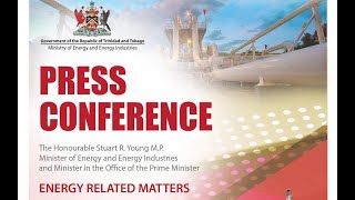 Ministry Of Energy And Energy Industries Media Conference On Energy-Related Matters