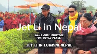 Jet Li presence at Lumbini Nepal, the Birthplace of Gautam Buddha | @Jet_Li | Maha Guru Bumtsok |