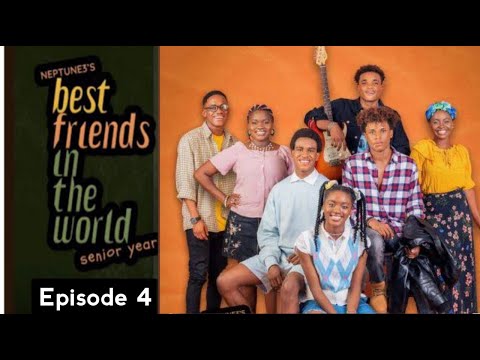 best friends in the world senior year episode 4