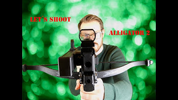 let´s shoot - Alligator 2 Armbrust