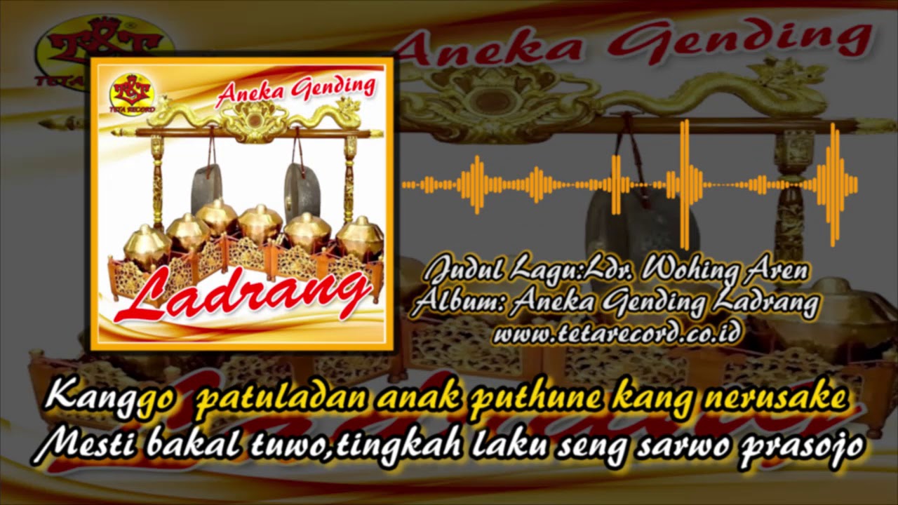 Aneka Gending Ladrang | Ldr Wohing Aren