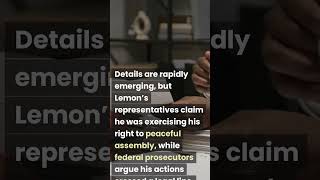 Don Lemon Arrested in Minnesota Protest Faces Federal Charges