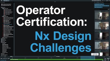 7 - Nx Design Challenges - Nx Operator Certification