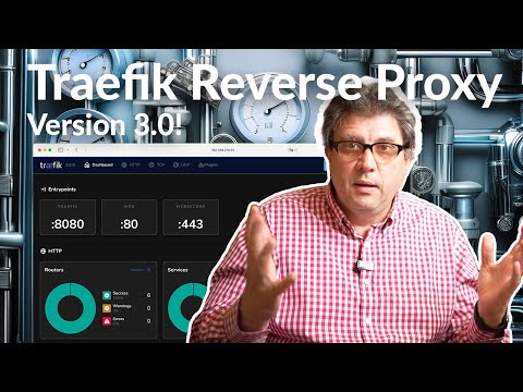 Traefik Reverse Proxy