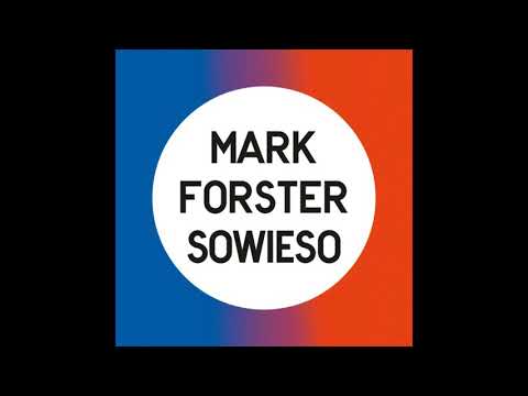 Mark Forster - Sowieso