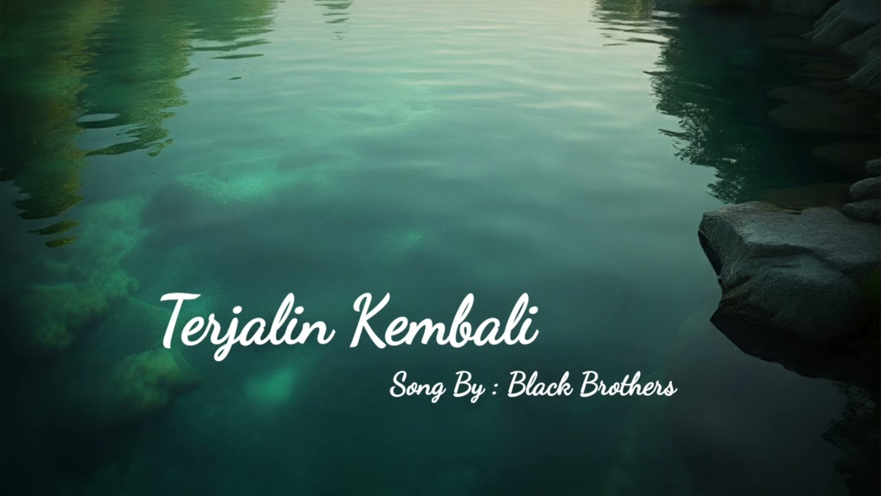 Terjalin Kembali - Black Brother's (Cover)