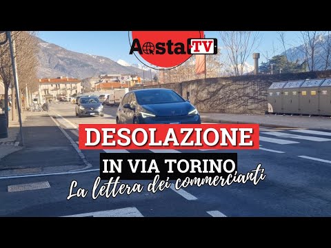Zona 30 in via Torino ad Aosta, gli esercenti: «Non passa più nessuno, il silenzio è assordante»