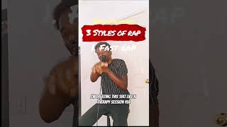 3 Styles Of Rap #Rap #rapper #rapmusic