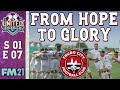 FM21 - From Hope To Glory @ Truro City - S1 Ep7 - Football Manager 2021