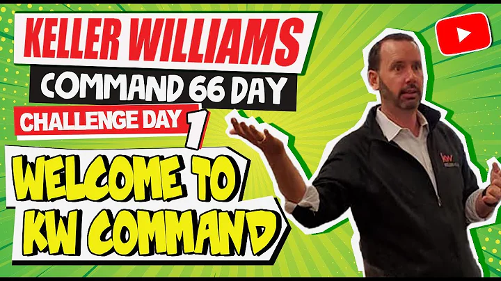 Keller Williams Command 66 Day Challenge Day 1 - W...