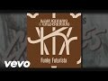 Illya Kuryaki & The Valderramas - Funky Futurista (Audio)