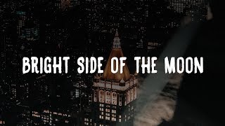 Christian French – Bright Side of the Moon (Lyrics)