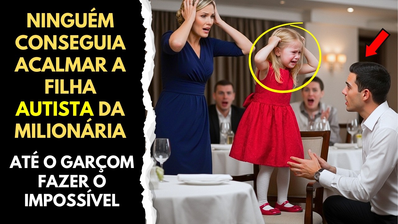 NINGUÉM CONSEGUIA ACALMAR A FILHA AUTISTA DA MILIONÁRIA…ATÉ UM GARÇOM FAZER O IMPOSSÍVEL