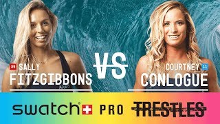 Sally Fitzgibbons vs. Courtney Conlogue - Quarterfinals, Heat 3 - Swatch Pro 2017 Net Worth